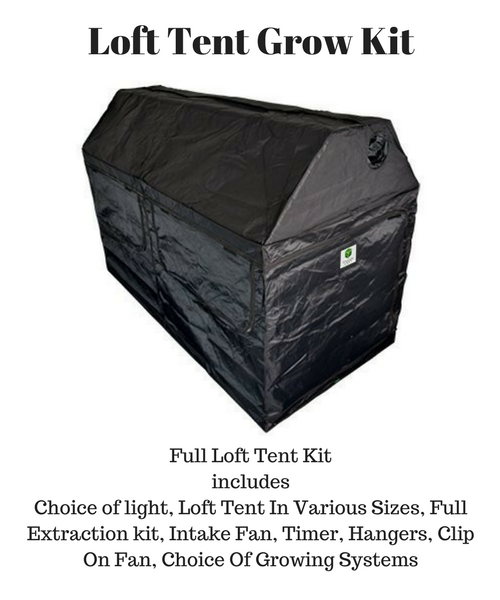 Complete Loft Tent Grow Kit